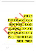 ATI RN PHARMACOLOGY PROCTORED EXAM 2021/2022, RN ATI PHARMACOLOGY PROCTORED EXAM 2021 /2022