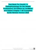 Test Bank For Gould's Pathophysiology for the Health Professions 7th Edition by VanMeter and Hubert Chapter 1-28 |Complete Guide Newest Version 2024