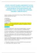 ATI RN CONCEPT BASED ASSESSMENT LEVEL  2 ACTUAL EXAM 2024-2025 LATEST TEST BANK  WITH 250 REAL EXAM QUESTIONS AND  ANSWERS (WELL ELABORATED ANSWERS)  GRADED A (BRAND NEW!!)