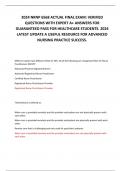 2024 NRNP 6568 ACTUAL FINAL EXAM: VERIFIED QUESTIONS WITH EXPERT A+ ANSWERS FOR GUARANTEED PASS FOR HEALTHCARE STUDENTS. 2024 LATEST UPDATE A USEFUL RESOURCE FOR ADVANCED NURSING PRACTICE SUCCESS.