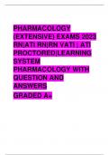 PHARMACOLOGY (EXTENSIVE) EXAMS 2023 RN|ATI RN|RN VATI | ATI PROCTORED|LEARNING SYSTEM PHARMACOLOGY WITH QUESTION AND ANSWERS  GRADED A+ 