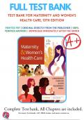 Test Bank Maternity and Women’s Health Care 13th Edition (Lowdermilk, 2024) Chapter 1-37 | All Chapters