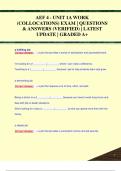 AEF 4 - UNIT 1A WORK  (COLLOCATIONS) EXAM | QUESTIONS  & ANSWERS (VERIFIED) | LATEST  UPDATE | GRADED A+