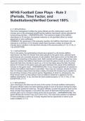 NFHS Football Case Plays - Rule 3 (Periods, Time Factor, and Substitutions)Verified Correct 100%NFHS Football Case Plays - Rule 3 (Periods, Time Factor, and Substitutions)Verified Correct 100%