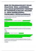 HESI PN PHARMACOLOGY EXAM PRACTICE- WELL ANSWERED 2024 EXAM QUESTIONS VERIFIED BY EXPERTS-ALREADY GRADED A+ NEW GENERATION!!! TOPSCORE!!! WITH RATIONALE