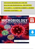 TEST BANK For Microbiology for the Healthcare Professional, 3rd Edition By Karin C. VanMeter, Robert J. Hubert | Verified Chapters 1 - 25 | Complete Newest Version