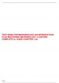 TEST BANK FOR MICROBIOLOGY;AN INTRODUCTION PLUS MASTERING MICROBIOLOGY 13 EDITION COMPLETE A+ GUIDE CHAPTER 1-28