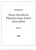 NURS 507 NURSE ANESTHESIA PHARMACOLOGY LATEST ASSESSMENT Q & A 2024 (DREXEL UNI