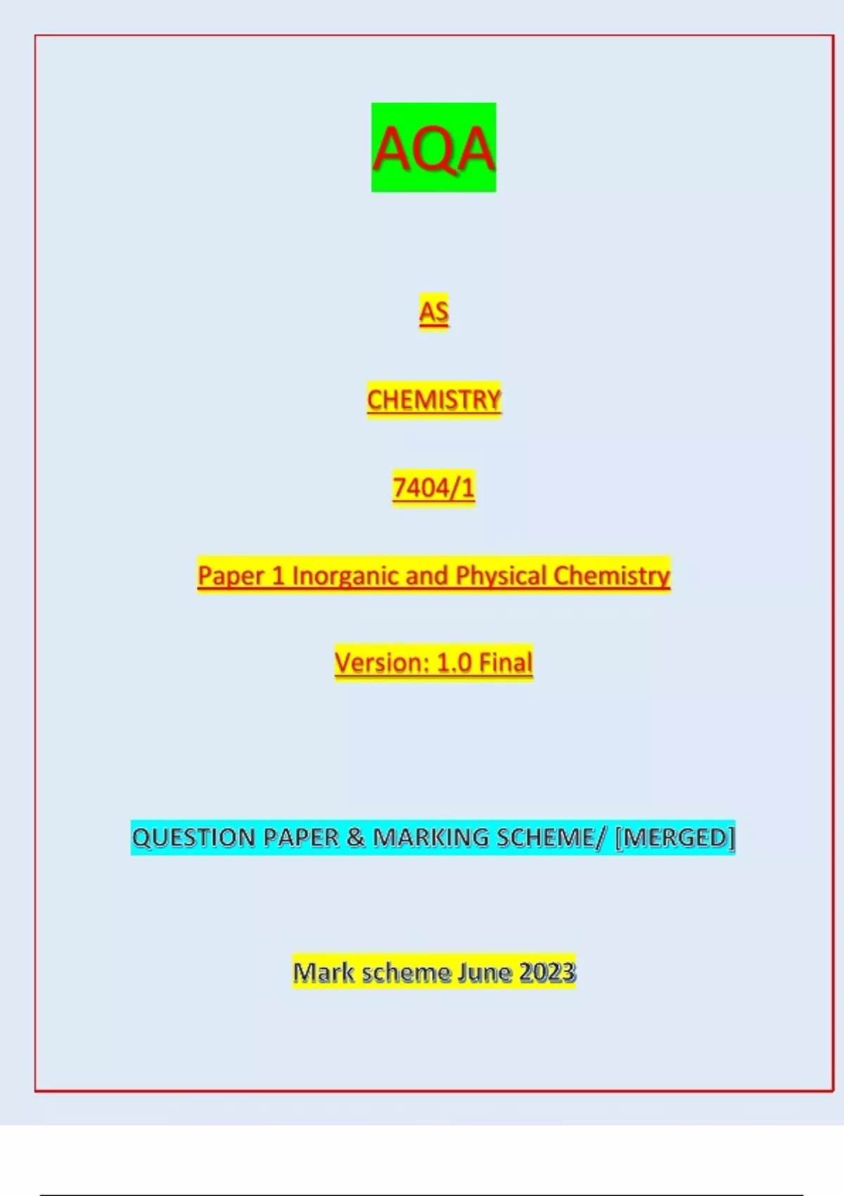 AQA CHEMISTRY 7404/1 PAPER 1 INORGANIC AND PHYSICAL CHEMISTRY |FINAL ...