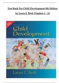 Child Development, 9th Edition TEST BANK by Laura E. Berk, Verified Chapters 1 - 15, Complete Newest Version