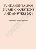 FUNDAMENTALS OF NURSING QUESTIONS AND ANSWERS 2024 FUNDAMENTALS OF NURSING FUNDAMENTALS OF NURSING QUESTIONS AND ANSWERS 2024 FUNDAMENTALS OF NURSING