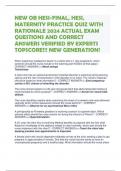 NEW OB HESI-FINAL, HESI, MATERNITY PRACTICE QUIZ WITH RATIONALE 2024 ACTUAL EXAM QUESTIONS AND CORRECT ANSWERS VERIFIED BY EXPERTS TOPSCORE!!! NEW GENERATION!