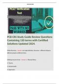 PCB CRS Study Guide Review Questions Containing 130 terms with Certified Solutions Updated 2024. 