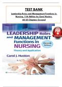 Test Bank For Leadership Roles and Management Functions in Nursing, 11th Edition by Huston, ISBN: 9781975193065, All 25 Chapters Covered, Verified Latest Edition