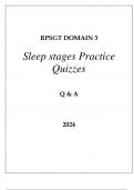 RPSGT DOMAIN 3 SLEEP STAGES PRACTICE QUIZZES Q & A 2024.