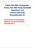 Publix Deli ROI Studyguide / Publix Publix Deli ROI Studyguide / Publix Deli ROI Study Guide|60 Questions and Answers|Already SolvDeli ROI Study Guide|60 Questions and Answers|Already Solved|Graded A+