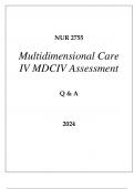 NUR 2755 MULTIDIMENSIONAL CARE IV MDCIV ASSESSMENT Q & A 2024