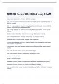 NMTCB Review CT, EKG & Lung EXAM 2024 Questions and Answers