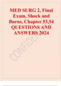 MED SURG 2, Final Exam, Shock and Burns, Chapter 53,54 QUESTIONS AND ANSWERS 2024.