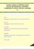 FLORAL DESIGN CERTIFICATION  EXAM | QUESTIONS & ANSWERS  (VERIFIED) | LATEST UPDATE | GRADED  A+FLORAL DESIGN CERTIFICATION  EXAM | QUESTIONS & ANSWERS  (VERIFIED) | LATEST UPDATE | GRADED  A+FLORAL DESIGN CERTIFICATION  EXAM | QUESTIONS & ANSWERS  (VERIF