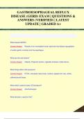 GASTROESOPHAGEAL REFLUX  DISEASE (GERD) EXAM | QUESTIONS &  ANSWERS (VERIFIED) | LATEST  UPDATE | GRADED A+GASTROESOPHAGEAL REFLUX  DISEASE (GERD) EXAM | QUESTIONS &  ANSWERS (VERIFIED) | LATEST  UPDATE | GRADED A+