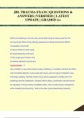 JBL TRAUMA EXAM | QUESTIONS &  ANSWERS (VERIFIED) | LATEST  UPDATE | GRADED A+JBL TRAUMA EXAM | QUESTIONS &  ANSWERS (VERIFIED) | LATEST  UPDATE | GRADED A+