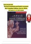 TEST BANK For Carolyn Jarvis, Physical Examination and Health Assessment 4th Canadian Edition 2024 Verified Chapters 1 - 31, Complete Newest Version