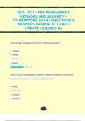 WGU D315 - PRE-ASSESSMENT:  NETWORK AND SECURITY – FOUNDATIONS EXAM | QUESTIONS &  ANSWERS (VERIFIED) | LATEST  UPDATE | GRADED A+