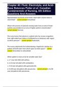 Chapter 40: Fluid, Electrolyte, and Acid-Base Balances Potter et al: Canadian Fundamentals of Nursing, 6th Edition Questions And Answers 