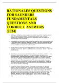 RATIONALES QUESTIONS FOR SAUNDERS  FUNDAMENTALS QUESTIONS AND CORRECT  ANSWERS (2024)