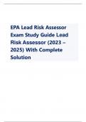   EPA Lead Risk Assessor Exam Study Guide Lead Risk Assessor (2023 – 2025) With Complete Solution                  HUD Guidelines - CORRECT ANSWER-What Federal document serves as an overall guideline for performing inspections, risk assessments, and abate