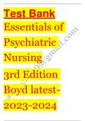 Test bank essentials of psychiatric nursing 3rd edition boyd /All chapters / Updated 2024 /Rated A+ 