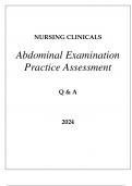 NURSING CLINICALS ABDOMINAL EXAMINATION PRACTICE ASSESSMENT Q & A 2024