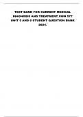 TEST BANK FOR CURRENT MEDICAL DIAGNOSIS AND TREATMENT CMN 577 UNIT 5 AND 6 STUDENT QUESTION BANK 2024