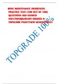 MSSC MAINTENANCE AWARENESS PRACTICE TEST (100 OUT OF 100) QUESTIONS AND ANSWER SOLUTIONS-ALREADY GRADED A+ TOPSCORE PASS!!!NEW GENERATION!!!