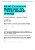 BEST ANSWERS NR 342: Fundamentals Mastery Exam 100%  VERIFIED ANSWERS  2024/2025