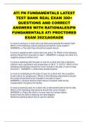 ATI PN FUNDAMENTALS LATEST  TEST BANK REAL EXAM 300+  QUESTIONS AND CORRECT  ANSWERS WITH RATIONALES|PN  FUNDAMENTALS ATI PROCTORED  EXAM 2023|AGRADE