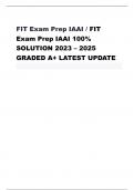 FIT Exam Prep IAAI / FIT  Exam Prep IAAI 100%  SOLUTION 2023 – 2025  GRADED A+ LATEST UPDAT