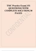 2024 TMC Practice Exam 151 QUESTIONS WITH COMPLETE SOLUTION 30 PAGES.A+ ULTIMATE GUIDE 