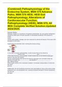 (Combined) Pathophysiology of the Endocrine System, MSN 570 Advance Patho, MSN 570 HESI, HESI Exit Pathophysiology, Alterations of Cardiovascular Function, Pathophysiology (HESI), MSN 570, All With Complete Verified Solution,Updated 2024/2025.