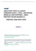 AMLS POST TEST (3 LATEST VERSIONS )2023 / 2025 ..ADVANCED MEDICAL LIFE SUPPORT , AMLS PRETEST EXAM GRADED A+ PRETEST AND POST TEST VERSION A