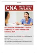 CNA Exam WI Study Guide Questions Containing 92 Terms with Verified Solutions 2024. 