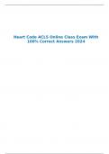 Heart Code ACLS Online Class Exam With 100% Correct Answers 2024