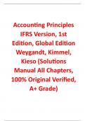 Solutions Manual With Test Bank For Accounting Principles IFRS Version 1st Edition (Global Edition) By Weygandt, Kimmel, Kieso (All Chapters, 100% Original Verified, A+ Grade)