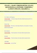 EXAM 1 - BASIC FIREFIGHTING EXAM |  QUESTIONS & ANSWERS (VERIFIED) |  LATEST UPDATE | GRADED A+EXAM 1 - BASIC FIREFIGHTING EXAM |  QUESTIONS & ANSWERS (VERIFIED) |  LATEST UPDATE | GRADED A+