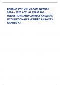 BARKLEY PNP DRT 2 EXAM NEWEST 2024 – 2025 ACTUAL EXAM 100 UQUESTIONS AND CORRECT ANSWERS WITH RATIONALES VERIFIED ANSWERS GRADED A+