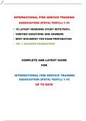 INTERNATIONAL FIRE SERVICE TRAINING ASSOCIATION (IFSTA) TEST(s) 1-10  10 LATEST VERSIONS/ STUDY SETS/TESTs  VERIFIED QUESTIONS AND ANSWERS  BEST DOCUMENT FOR EXAM PREPARATION  100 % SUCCESS GUARANTEED