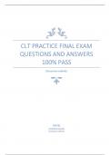 CLT Practice Final Exam Questions and Answers 100% Pass