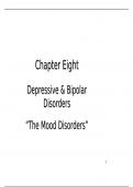 Depressive & Bipolar Disorders “The Mood Disorders”