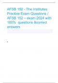 AFSB 152 - The Institutes Practice Exam Questions / AFSB 152 – exam 2024 with 100% questions &correct answers